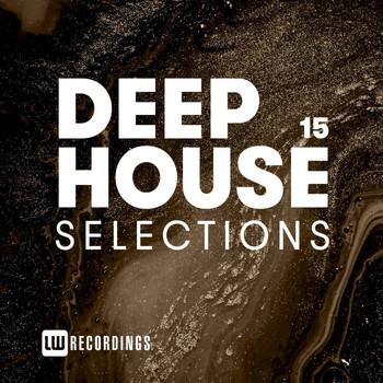 Various Artists - Deep House Selections, Vol. 15