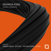 Drunken Kong - Peace (Remixes)