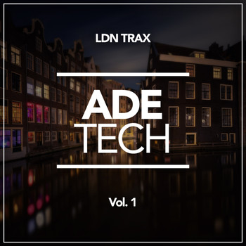 Various Artists - ADE Tech, Vol. 1