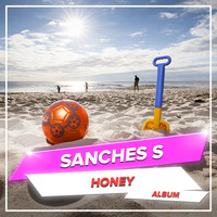 Sanches S - Honey