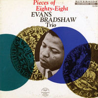 Evans Bradshaw Trio - Pieces Of Eighty-Eight
