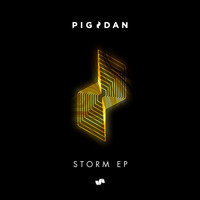 Pig&Dan - Storm EP