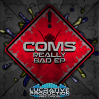 Coms - Really Bad EP