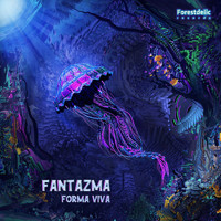 Fantazma - Forma Viva