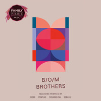 B/O/M - Brothers