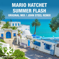 Mario Hatchet - Summer Flash