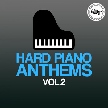 Various Artists - Hard Piano Anthems, Vol. 2