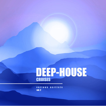 Various Artists - Deep-House Cruises, Vol. 2