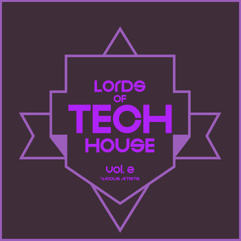 Various Artists - Lords Of Tech House, Vol. 2