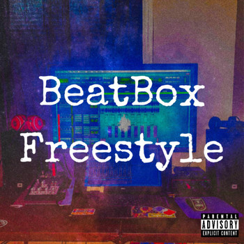 Smokie - Beatbox Freestyle (Explicit)