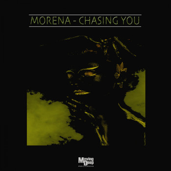 Morena - Chasing You