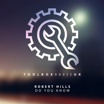 Robert Hills - Do You Know