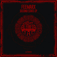 Feemarx - Second State EP