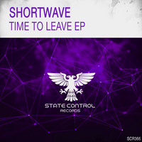 Shortwave - Time To Leave EP