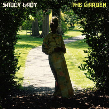 SAUCY LADY - The Garden