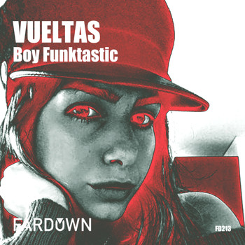 Boy Funktastic - Vueltas