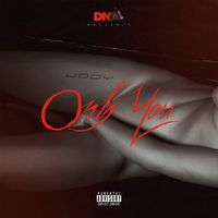 Jody - Only You (Explicit)