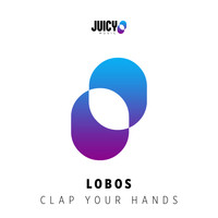 Lobos - Clap your Hands