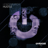Lewis Murch - Hustle