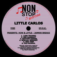 Little Carlos - Presents: How & Little - Jammin Breaks