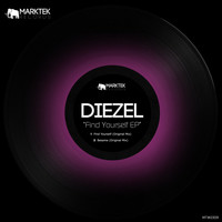 Diezel - Find Yourself EP