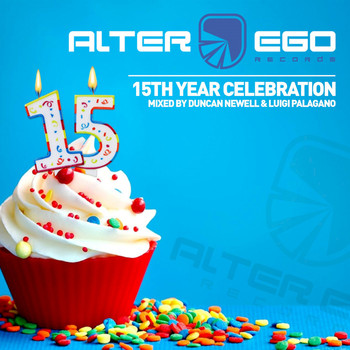 Various Artists - Alter Ego: 15 Year Birthday 