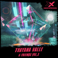 Thayana Valle - Thayana Valle & Friends Vol.3