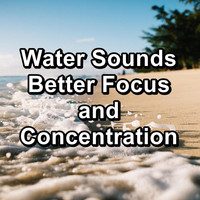 The Ocean Waves Sounds - Water Sounds Better Focus and Concentration