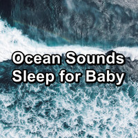Alpha Wave Movement - Ocean Sounds Sleep for Baby