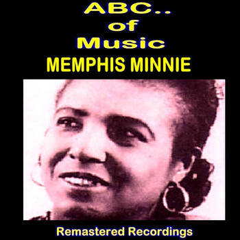 Memphis Minnie - Memphis Minnie
