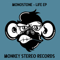 Monostone - Life EP