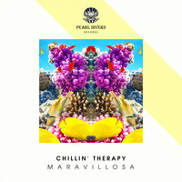 Chillin' Therapy - Maravillosa