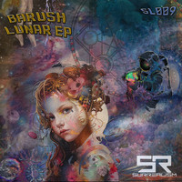 Barush - Lunar EP