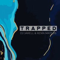DJ Jarell - Trapped