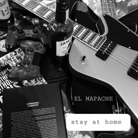 El Mapache - Stay at Home