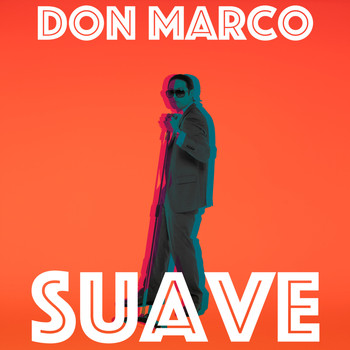 DON MARCO - Suave
