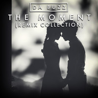 Da Buzz - The Moment I Found You (Remix Collection)