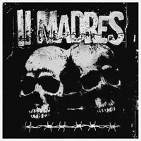 II Madres - II Madres (Explicit)