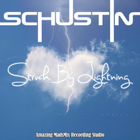 Schustin - Struck by Lightning