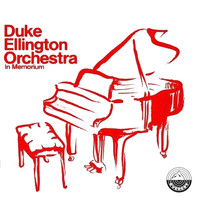 The Duke Ellington Orchestra - From the Archives: In Memorium