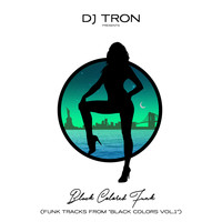 DJ Tron - Black Colored Funk Vol.1