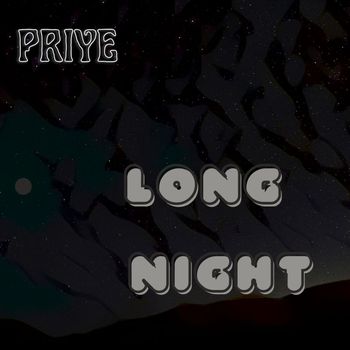 Priye - Long Night