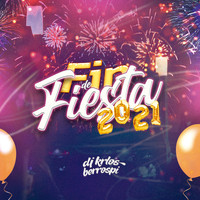 DJ Krlos Berrospi - Fin de Fiesta 2021