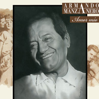 Armando Manzanero - Amor Mío