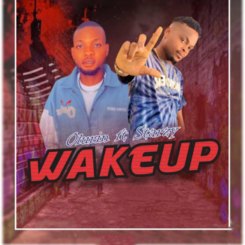 Olurin featuring Starzy - Wake Up