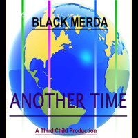 Black Merda - Another Time