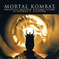 George S. Clinton - Mortal Kombat (Original Motion Picture Score)