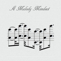Eric Sturmer - A Melody Mindset