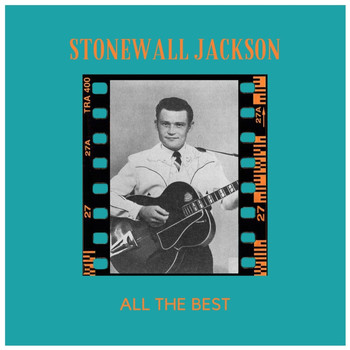 Stonewall Jackson - All the Best