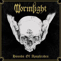 Wormlight - Hounds of Apophrades